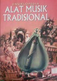 Image of ENSIKLOPEDIA ALAT MUSIK TRADISIONAL