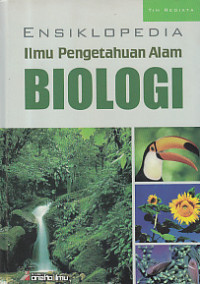 Image of ENSIKLOPEDIA ILMU PENGETAHUAN ALAM BIOLOGI